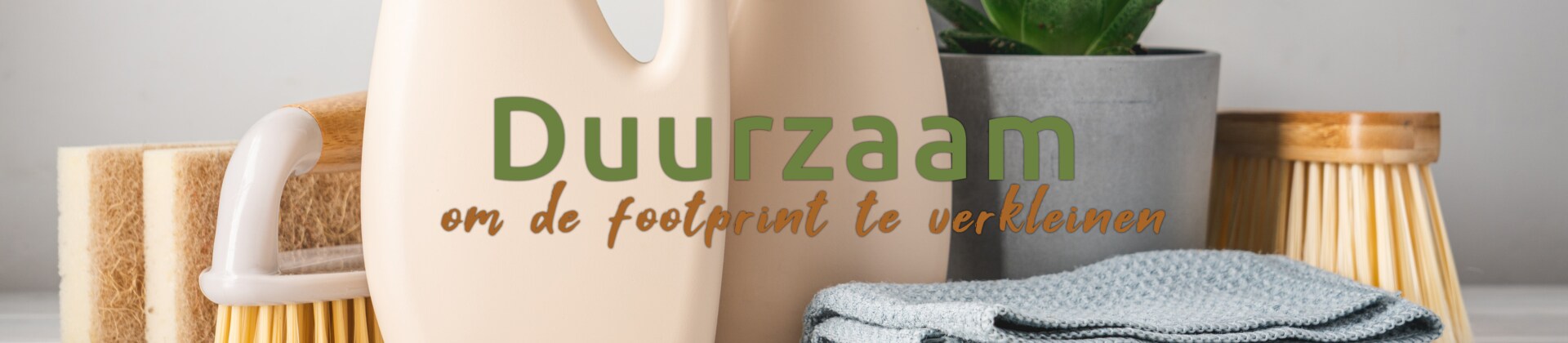 Duurzaam om de footprint te verkleinen